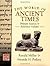 The World in Ancient Times: Primary Sources & Reference Volume by Ronald Mellor (2005-06-23)