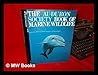 The Audubon Society Book of Marine Wildlife
