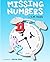 Missing Numbers by C.M. Healy (2015-05-14)
