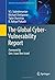 The Global Cyber-Vulnerability Report (Terrorism, Security, and Computation) by V.S. Subrahmanian (2015-12-10)