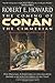 The Coming of Conan the Cimmerian: The Original Adventures of the Greatest Sword and Sorcery Hero of All Time! by Robert E. Howard (2003-12-02)