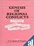 Genesis of Regional Conflicts by V.D. Chopra