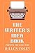 The Writer's Idea Book: Pro...