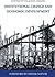 Institutional Change and Economic Development(Paperback) - 2007 Edition
