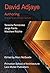 David Adjaye: Authoring: Re-placing Art and Architecture by Marc McQuade (2012-05-01)