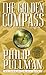 The Golden Compass (His Dark Materials, Book 1) (Edition unknown) by Pullman, Philip [MassMarket(2003£©]