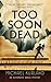 Too Soon Dead: An Alexander Brass Mystery 1 by Michael Kurland (2015-11-17)