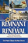 Remnant and Renewal: The New Russian Messianic Movement