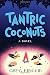 Tantric Coconuts