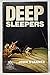 Deep sleepers