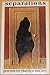 Separations 1St edition by Hacker, Marilyn published by Knopf Paperback
