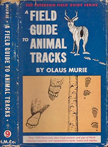 A Field Guide to Animal Tracks (Hardcover)