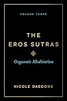 The Eros Sutras, ...