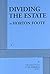 Dividing the Estate - Acting Edition by Horton Foote (2010-08-04)