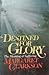 Destined for Glory by Margaret Clarkson