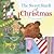 The Sweet Smell of Christmas (Scented Storybook) (Hardcover)