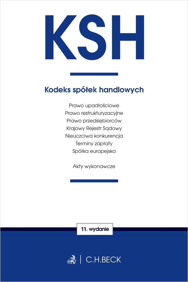 KSH. Kodeks spolek handlowych oraz ustawy towarzyszace, wydanie 11 (Paperback)