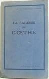 La sagesse de goethe