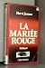 La mariée rouge