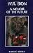 A Memoir of the Future: Volumes I ,II & III by Wilfred R. Bion (1-Aug-1990) Paperback