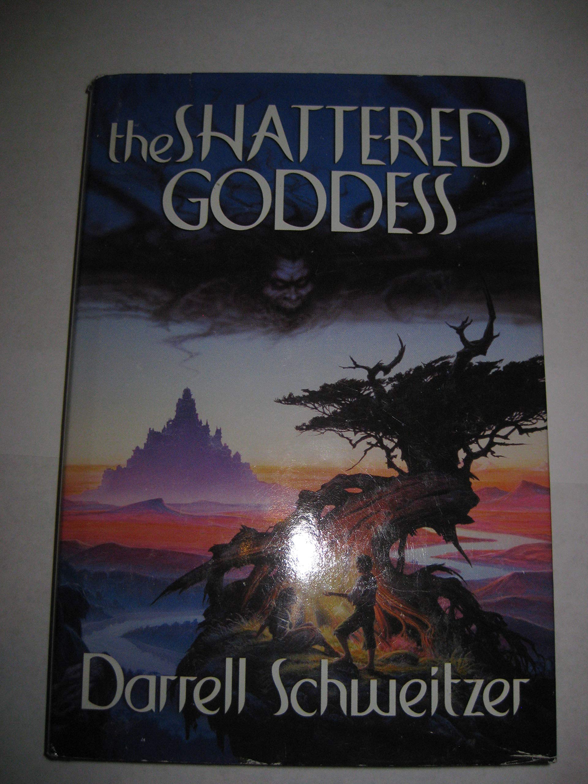 The Shattered Goddess