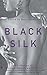 Black Silk: A Collection of African American Erotica by Retha Powers (2002-02-01)
