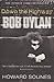 Down the Highway: The Life of Bob Dylan