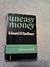 Uneasy Money by Edward H. Faulkner