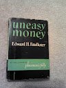 Uneasy Money