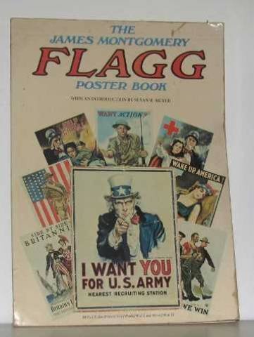 The James Montgomery Flagg Poster book (Paperback)
