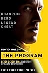 The Program: Seven Deadly Sins - My Pursuit of Lance Armstrong by David Walsh (2015-10-08)