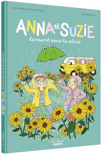 Anna et Suzie dansent sous la pluie (Paperback)