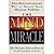 The Mind Miracle by Dharma Singh Khalsa (1998-05-03)