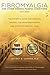 Fibromyalgia And Other Chronic Painful Conditions Second Edition: The Patient's Guide And Survival Manual For Obtaining Proper And Effective Medical Care Second edition by Loomer M.D., Jeffrey B. (2013) Paperback