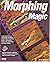 Morphing Magic