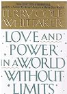Love and Power in a World Without Limits (Self-Help) Love and Power in a World Without Limits (Self-Help)
