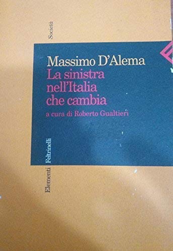 La sinistra nell'Italia che cambia (Paperback)