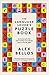 The Language Lover's Puzzle Book Lexical perplexities and cracking conundrums from across the globe Puzzle Books Paperback 5 Nov 2020