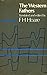 Western Fathers: Being the Lives of Saints Martin of Tours, Ambrose, Augustine of Hippo, Honoratus of Arles and Germanus of Auxerre (Spiritual Masters)