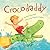 Crocodaddy by Norman, Kim (2013) Board book