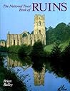 National Trust: Book Of Ruins National Trust: Book Of Ruins