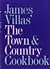 James Villas' The Town & country cookbook by James Villas