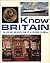 Know Britain: The heritage and institutions of an offshore island,