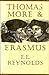 Thomas More and Erasmus by Ernest E. Reynolds (1966-01-01)