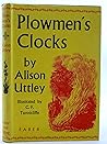 Plowmen's Clocks