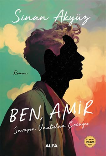 Ben, Amir;Savaşın Unutulan Çocuğu (Paperback)