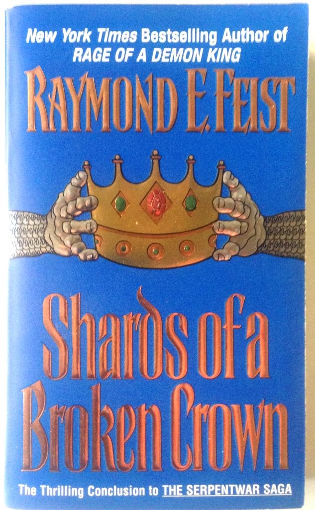 Shards of a Broken Crown