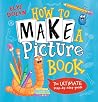 How to Make a Picture Book by Elys Dolan