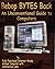 Bebop Bytes Back: An Unconventional Guide to Computers, with CDROM with CDROM by Clive Max Maxfield (1997-08-03)