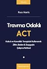 Travma Odaklı ACT